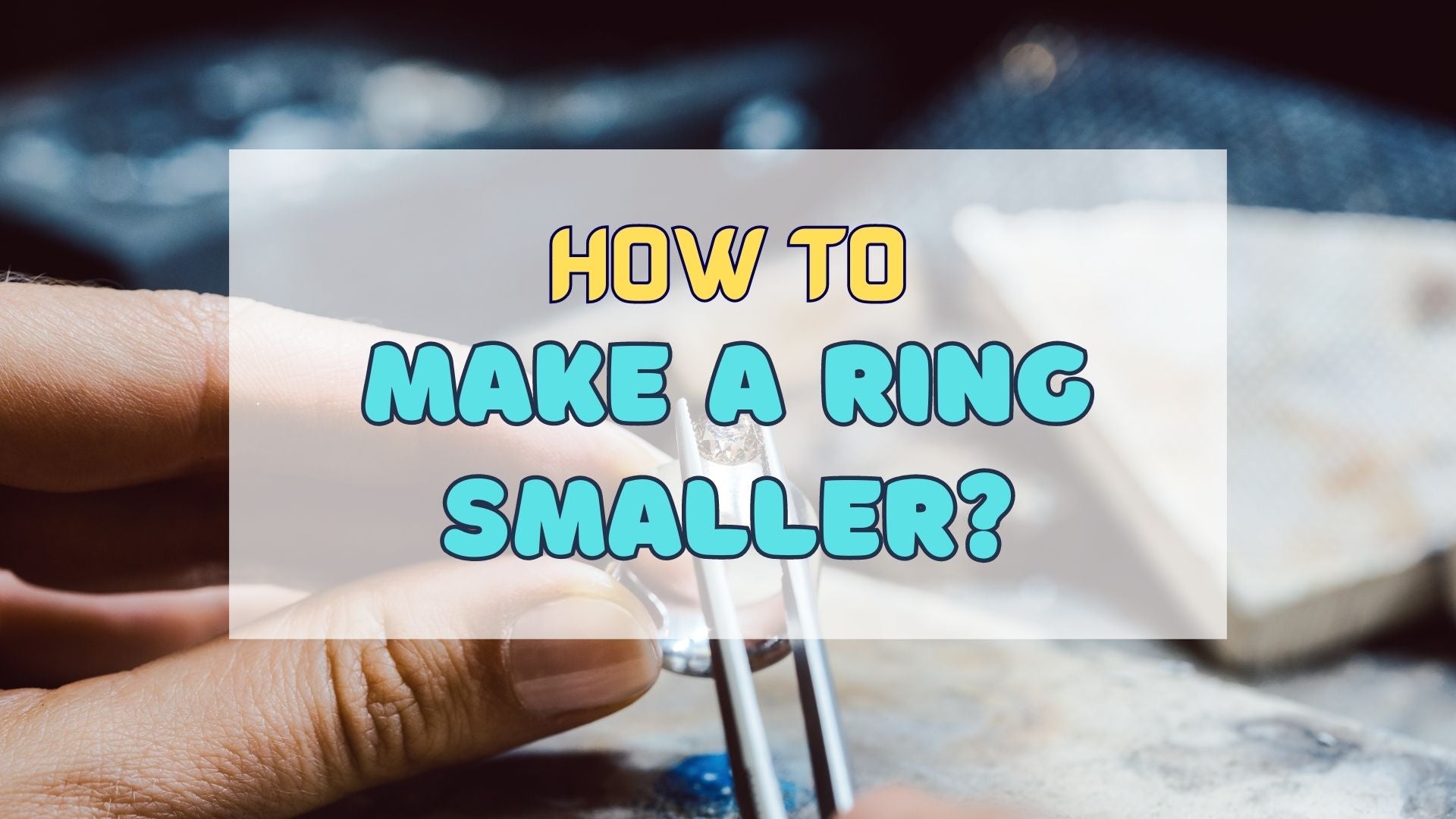 10 Simple Ways to Resize a Loose Ring, Easy to Implement